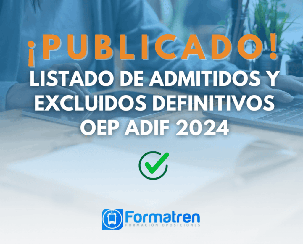 Listado definitivo Oposiciones Adif 2024